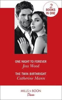 One Night To Forever / The Twin Birthright (hftad)