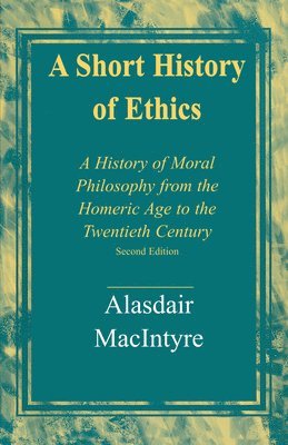 Short History of Ethics (häftad)