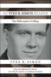An Yves R. Simon Reader (häftad)