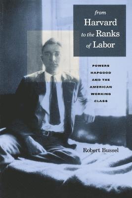 From Harvard to the Ranks of Labor (hftad)