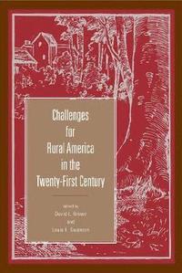 Challenges for Rural America in the Twenty-First Century (inbunden)