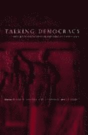 Talking Democracy (inbunden)