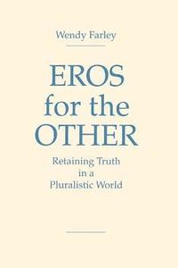 Eros for the Other (häftad)