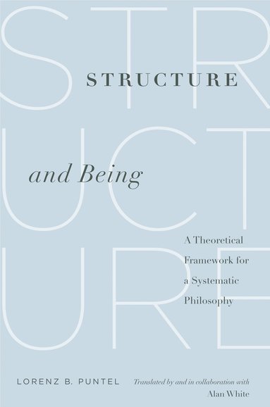 Structure and Being (häftad)
