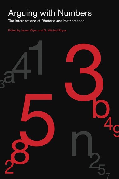Arguing with Numbers (häftad)