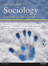 Introduction to Sociology Scandinavian Sensibilities (hftad)