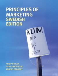 Principles Of Marketing Swedish Edition Av Anders Parment Häftad - 