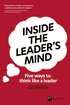 Inside the Leader's Mind