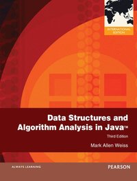 Data Structures And Algorithm Analysis In Java Pearson International Edition 3rd Edition (hftad)