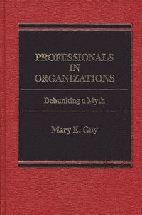 Professionals in Organizations (inbunden)