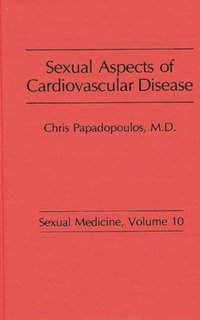 Sexual Aspects of Cardiovascular Disease (inbunden)
