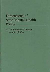 Dimensions of State Mental Health Policy (inbunden)