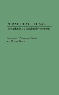 Rural Health Care (inbunden)
