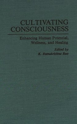 Cultivating Consciousness (inbunden)