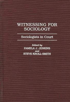 Witnessing for Sociology (inbunden)