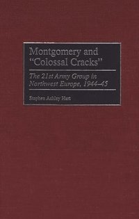 Montgomery and Colossal Cracks (inbunden)