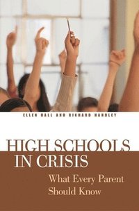 High Schools in Crisis (inbunden)