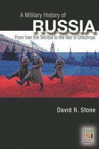 A Military History of Russia (inbunden)