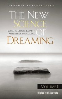 The New Science of Dreaming