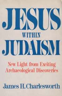 Jesus Within Judaism (hftad)