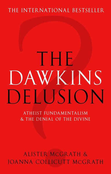 Dawkins Delusion? (h�ftad)