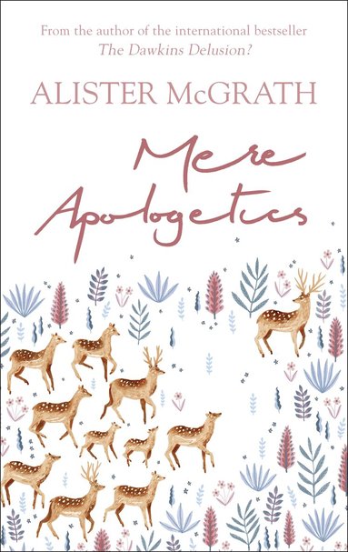 Mere Apologetics (h�ftad)