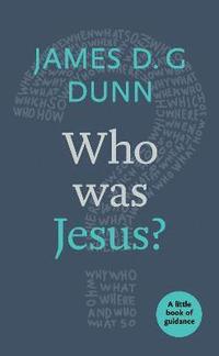 Who was Jesus? (häftad)