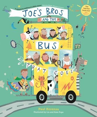 Joe's Bros and the Bus That Goes (hftad)