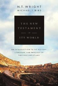 The New Testament in its World (inbunden)