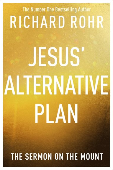Jesus' Alternative Plan (häftad)