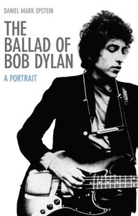 Ballad of Bob Dylan (e-bok)