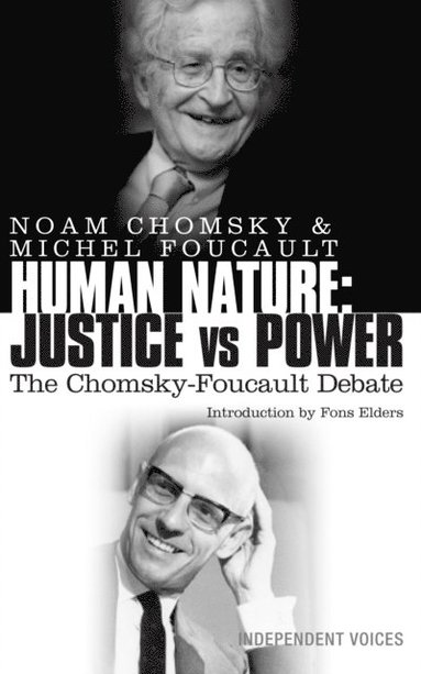 Human Nature: Justice Versus Power (e-bok)