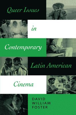 Queer Issues in Contemporary Latin American Cinema (hftad)