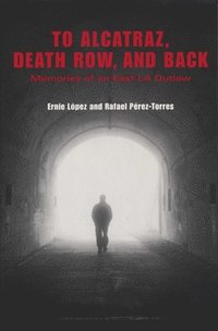 To Alcatraz, Death Row, and Back (hftad)