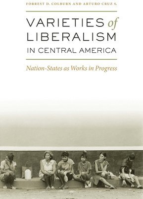Varieties of Liberalism in Central America (hftad)
