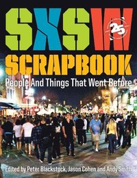 SXSW Scrapbook (hftad)
