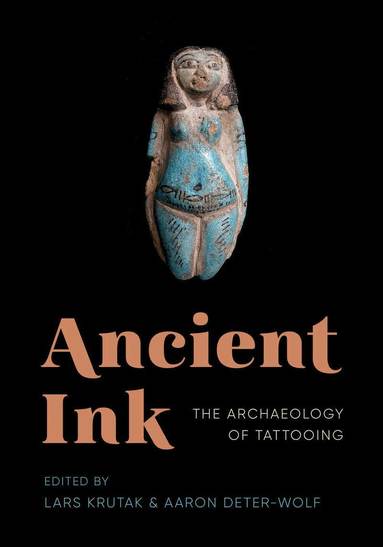 Ancient Ink (inbunden)
