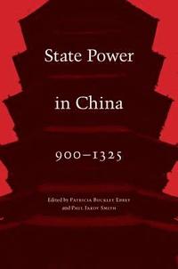 State Power in China, 900-1325 (hftad)
