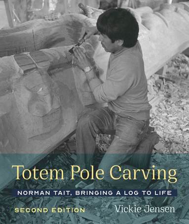 Totem Pole Carving (häftad)