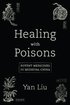 Healing with Poisons