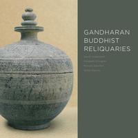 Gandharan Buddhist Reliquaries (inbunden)