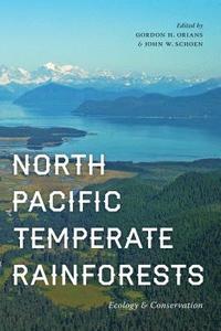 North Pacific Temperate Rainforests (inbunden)