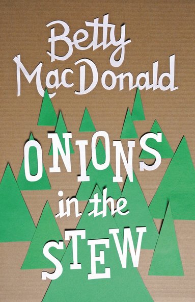 Onions in the Stew (häftad)