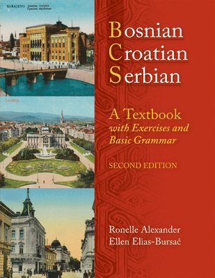BOSNIAN, CROATIAN, SERBIAN: A TEXTBOOK, 2ND ED (PLUS FREE DVD) (hftad)