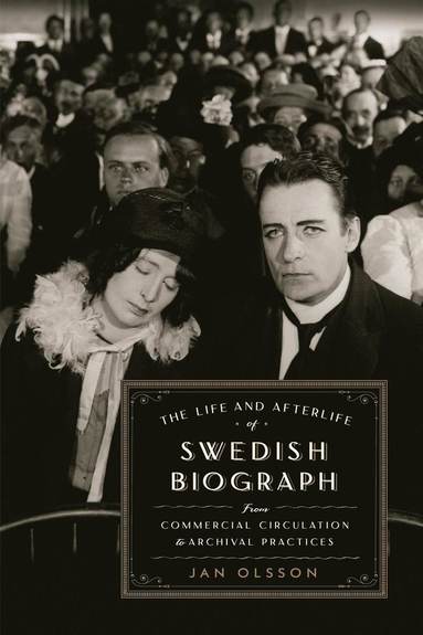 Life and Afterlife of Swedish Biograph (hftad)