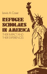 Refugee Scholars in America (inbunden)