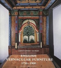 English Vernacular Furniture, 1750-1900 (inbunden)