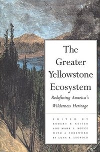 The Greater Yellowstone Ecosystem (hftad)