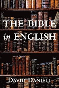 The Bible in English (inbunden)
