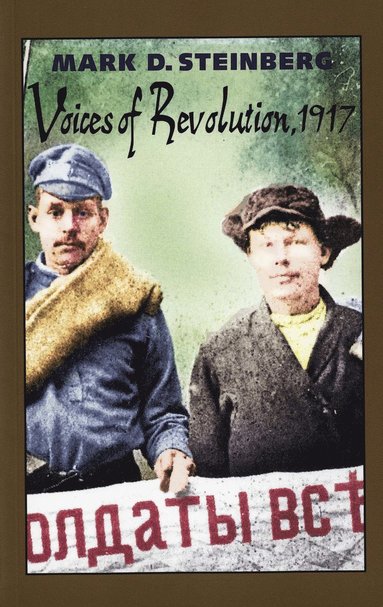 Voices of Revolution, 1917 (hftad)